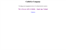 Tablet Screenshot of cablego.com